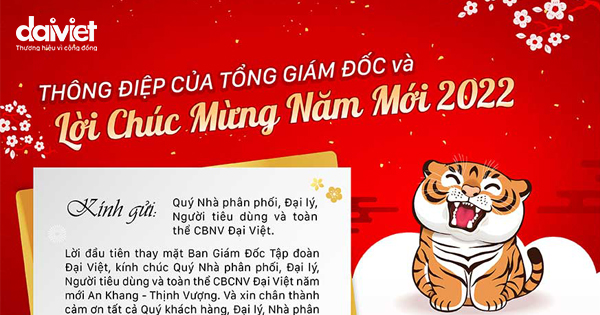 Thông điệp của Tổng Giám đốc Tập đoàn Đại Việt và lời chúc mừng năm mới 2022