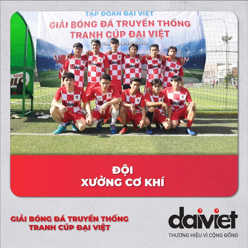 đội xưởng cơ khí - giải bóng đá truyền thống công ty Đại Việt năm 2019